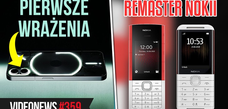 Pierwsze wrażenia z Nothing Phone (1), remake telefonu Nokii - VideoNews 359