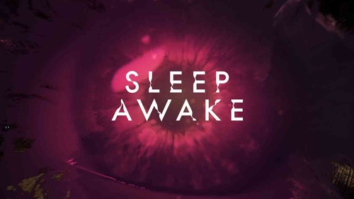 Sleep Awake