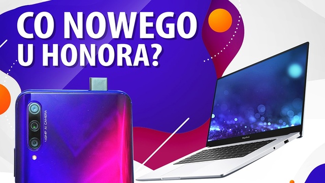 Nowe urządzenia Honora: Magicbook z AMD, View 30 Pro, 9X Pro