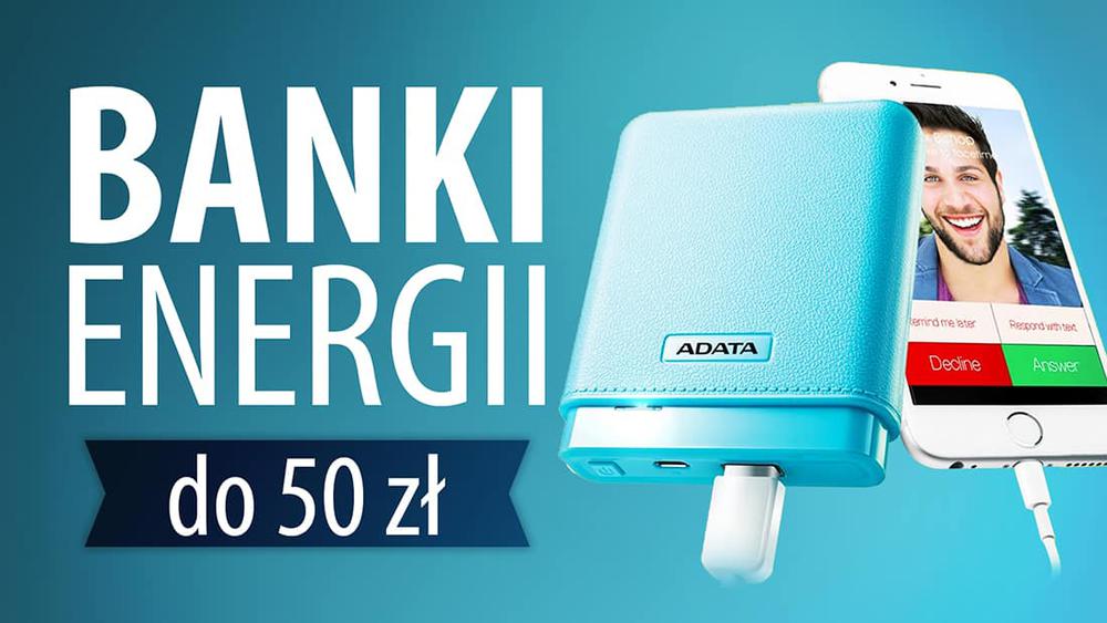 TOP 10 Banków energii do 50 zł - Ranking tanich powerbanków