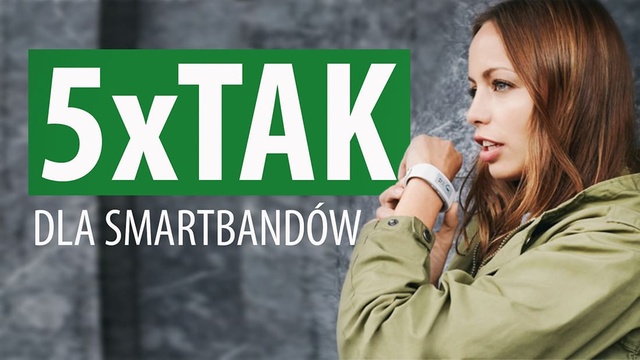 5 Powodów, dla których warto kupić smartband
