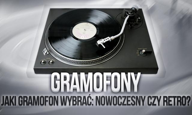 Gramofony – Jaki Gramofon Wybrać: Nowoczesny Czy Retro?