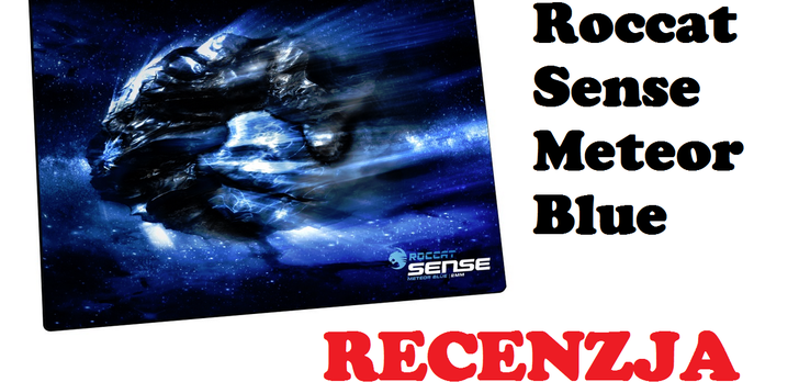 Roccat Sense Meteor Blue - podkładka pod mysz [RECENZJA]