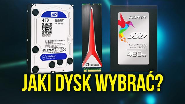 Jaki Dysk Wybrać - HDD vs SSD i SATA vs M2