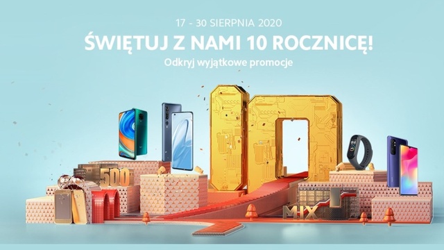 Promocje na 10. urodziny XIaomi - smartfony tańsze nawet o 1000 zł!