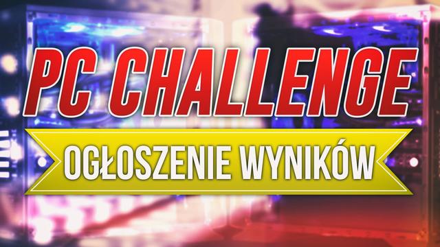 Ogłoszenie Wyników Trzeciej Edycji #PCChallenge