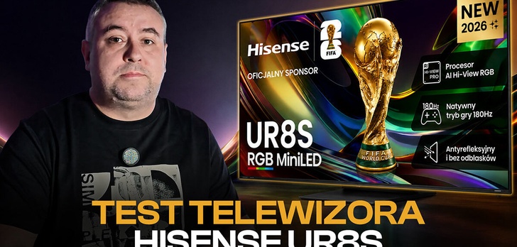 Hisense UR8S, czyli jak zrobić telewizor po mistrzowsku