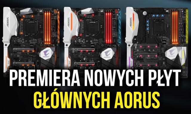 Premiera Nowych Płyt Głównych Aorus