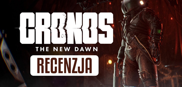 Recenzja Cronos: The New Dawn – Polski Horror Pełen Inspiracji