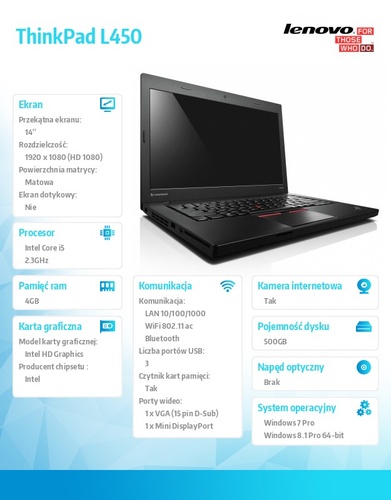 Lenovo ThinkPad L450 20DS0001PB Win7Pro & Win8.1Pro 64-bit i5-5300U/4GB/500GB/HD5500/N-Optical/6c/14.0" FHD IPS AG,WWAN Ready,Black/1 Yr CI