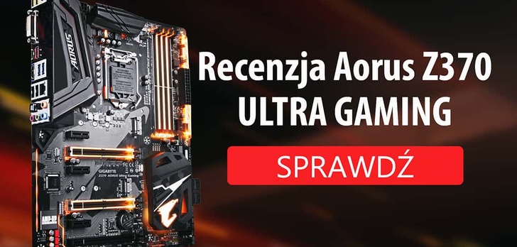 Gigabyte Z370 AORUS Ultra Gaming - Recenzja Płyty Głównej
