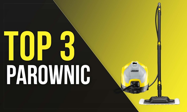 Parownica do sprzątania | Ranking TOP 3