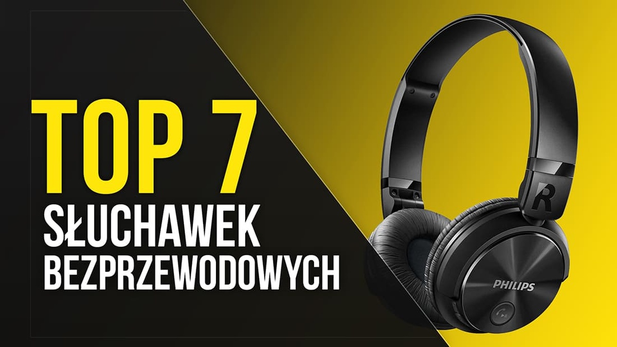 TOP 7 Słuchawek Bezprzewodowych - Najlepsze Brzmienie Bez Kabla