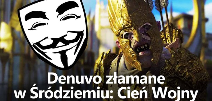 Zabezpieczenie Middle-earth: Shadow Of War Złamane w 24 Godziny od Premiery