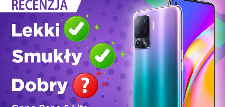 Test OPPO Reno5 Lite - Wyjątkowy telefon, którego (raczej) nie kupisz