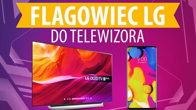 Flagowy smartfon LG do telewizora OLED?