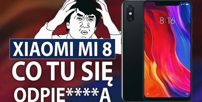 Xiaomi Mi 8 - Inspiracja po Chińsku