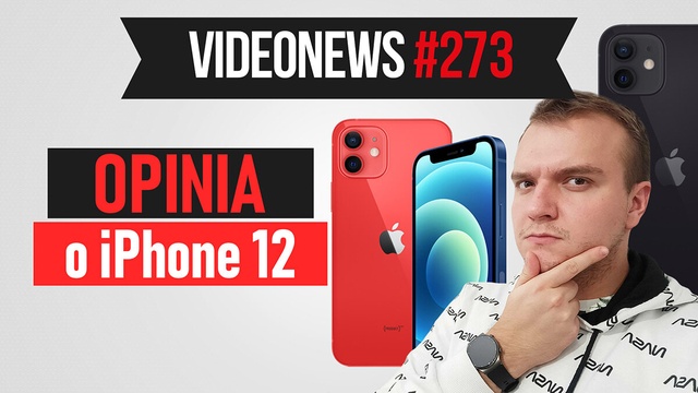 Premiera iPhone 12, interfejs PS5, nietypowy aparat - VideoNews #273