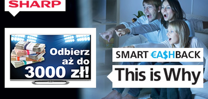 Smart Cash Back oraz Więcej Niż Smart - atrakcyjne promocje telewizorów Sharp