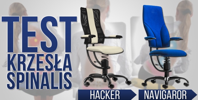 Test Krzeseł Zdrowotnych SpinaliS Hacker i Navigator