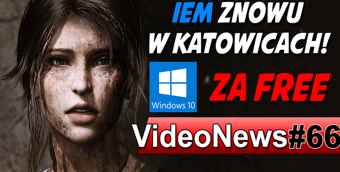 VideoNews #66 - iOS 9, Cena Windows 10, IEM 2016 Katowice, GTA 5 w rzeczywstiości!