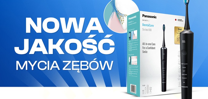 Panasonic DentaCare Series 800 EW-DC75 - dwa rodzaje ruchu zamiast wyścigu na wibracje