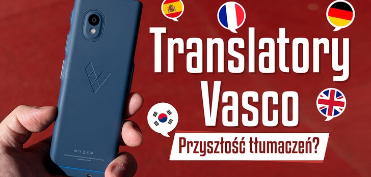 Sprawdziliśmy tłumacza Vasco Translator V4 na targach IFA 2022 w Berlinie
