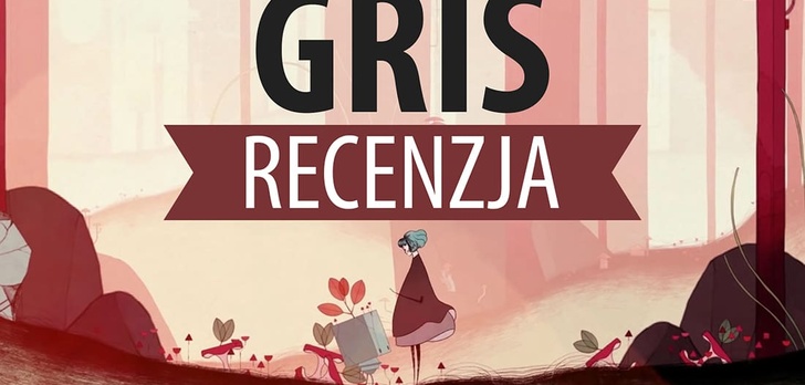 Recenzja Gris - Artystyczna opowieść na jeden wieczór