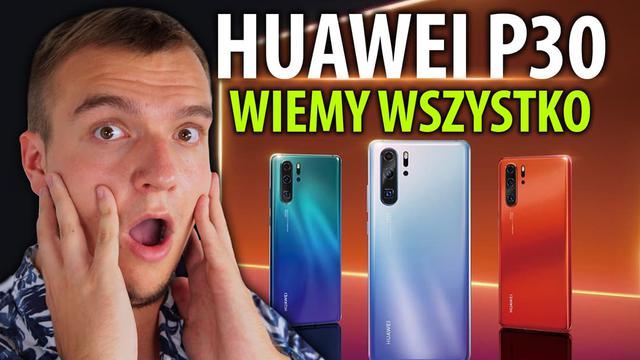 P jak.. seria Huawei P30 - czy pokona Samsunga?