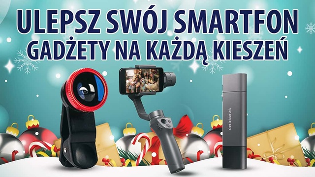 6 Gadżetów do Smartfona - Pomysły na Świąteczny Prezent