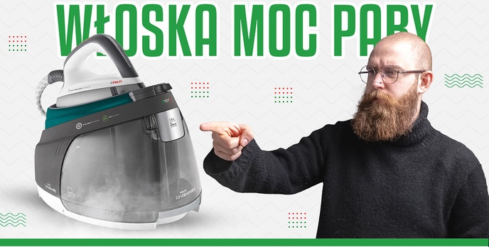 Generator pary prosto z Włoch! Test Polti La Vaporella XT120C