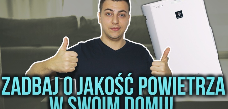 Zadbaj o Jakość Powietrza w Swoim Domu! TEST Oczyszczacza Powietrza SHARP KC-930EUW