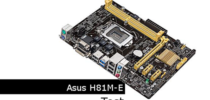 Test ASUS H81M-E