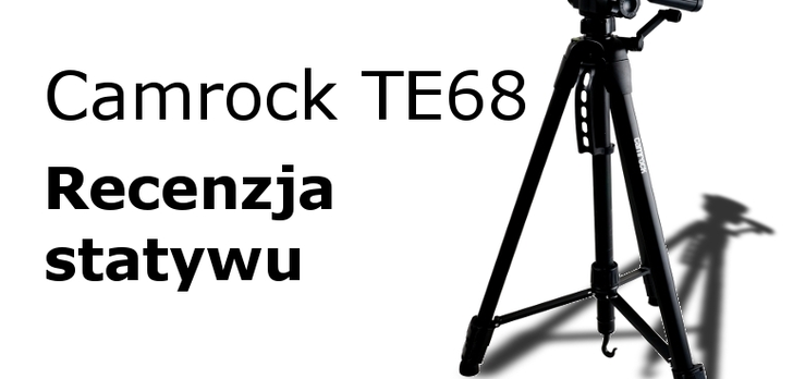 Camrock TE68 - Recenzja Ekonomicznego Statywu