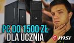 Zestaw Komputerowy dla Ucznia do 1500 zł