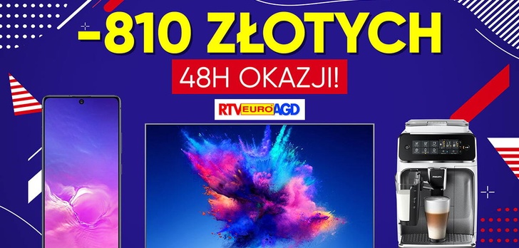 Nawet 810 złotych zaoszczędzisz w RTV Euro AGD!