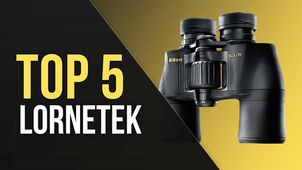 TOP 5 Lornetek - Obserwacja na Wysokim Poziomie!