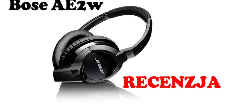 Bose AE2w [RECENZJA]