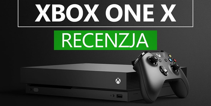 Recenzja Konsoli Xbox One X