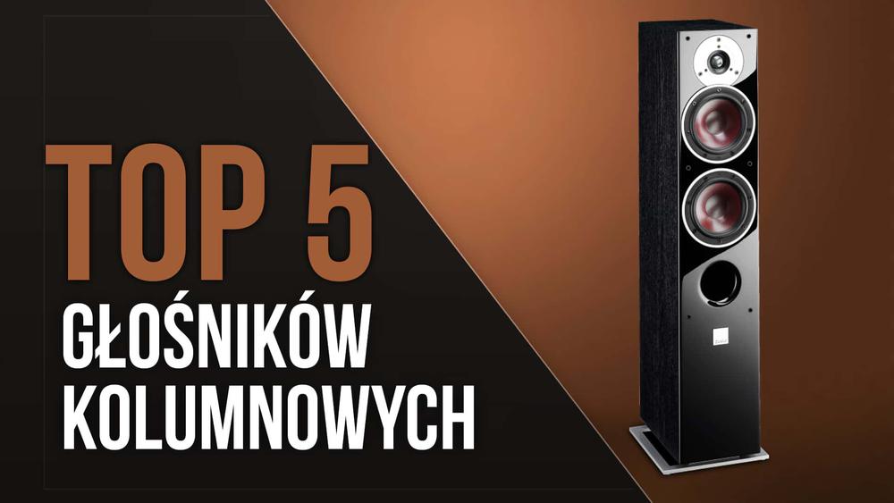 TOP 5 Najlepszych Głośników Kolumnowych – Czyste i Solidne Brzmienie