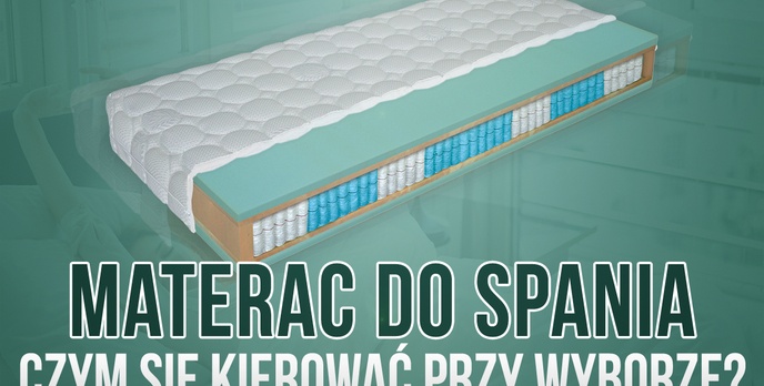 Wybieramy Najlepszy Materac do Spania