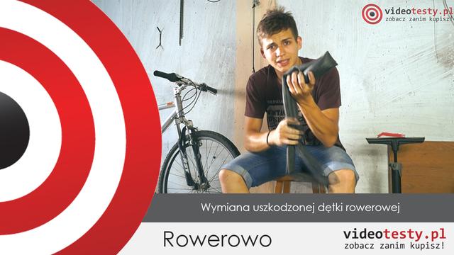Rowerowo #2 -Wymiana uszkodzonej dętki rowerowej