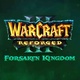 Warcraft III Reforged: Forsaken Kingdom