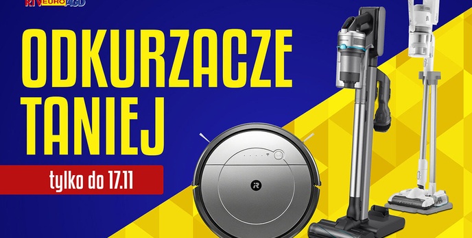 Faktycznie przecenione odkurzacze - TYLKO do 17 listopada!