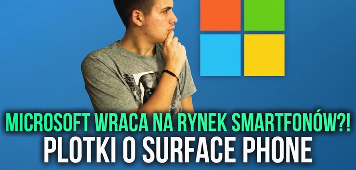 Microsoft Wraca na Rynek Smartfonów?! Plotki o Surface Phone