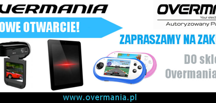 Poznaj nową Overmanię! Autoryzowanego Partnera marki Overmax!