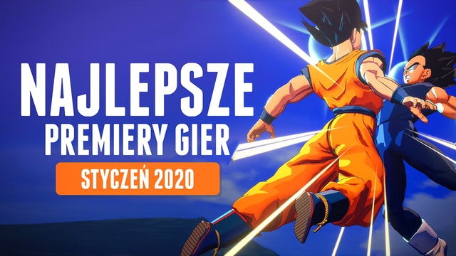 Najlepsze Premiery Gier Styczeń 2020 - Warcraft III: Reforged, Dragon Ball Z: Kakarot