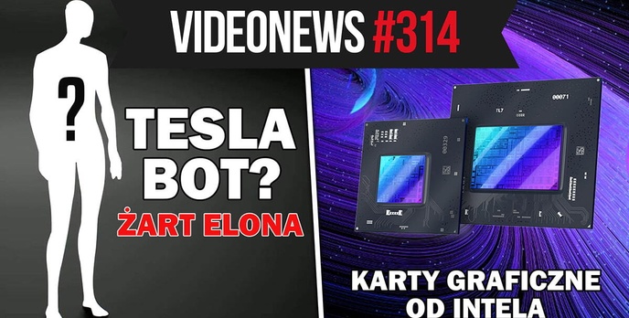 Tesla Bot to żart, Intel szykuje karty graficzne, najmniejsza kamera świata - VideoNews #314