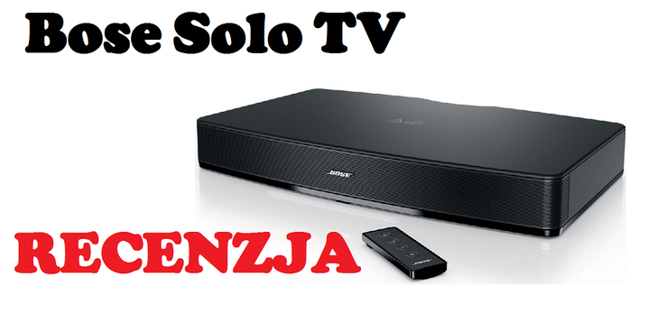 Bose Solo TV - Kino Domowe w Pojedynczym Głośniku