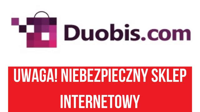 Uwaga na sklep duobis.com!
